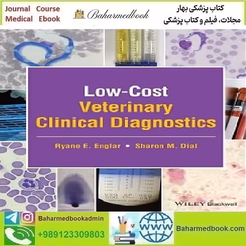 Low Cost Veterinary Clinical Diagnostics 2023 TRUE PDF price 1€ - کتاب پزشکی بهار