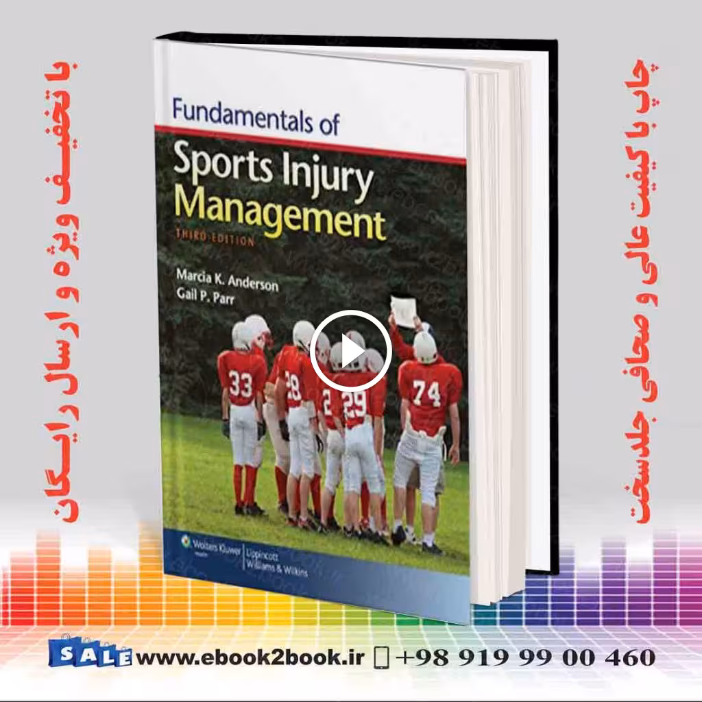 Fundamentals of Sports Injury Management Third Edition