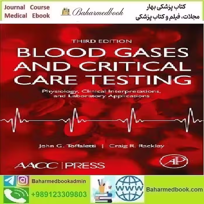 Blood Gases and Critical Care Testing 2022 TRUE PDF price 1€ - کتاب پزشکی بهار