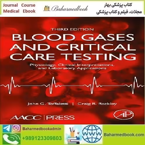 Blood Gases and Critical Care Testing 2022 TRUE PDF price 1€ - کتاب پزشکی بهار