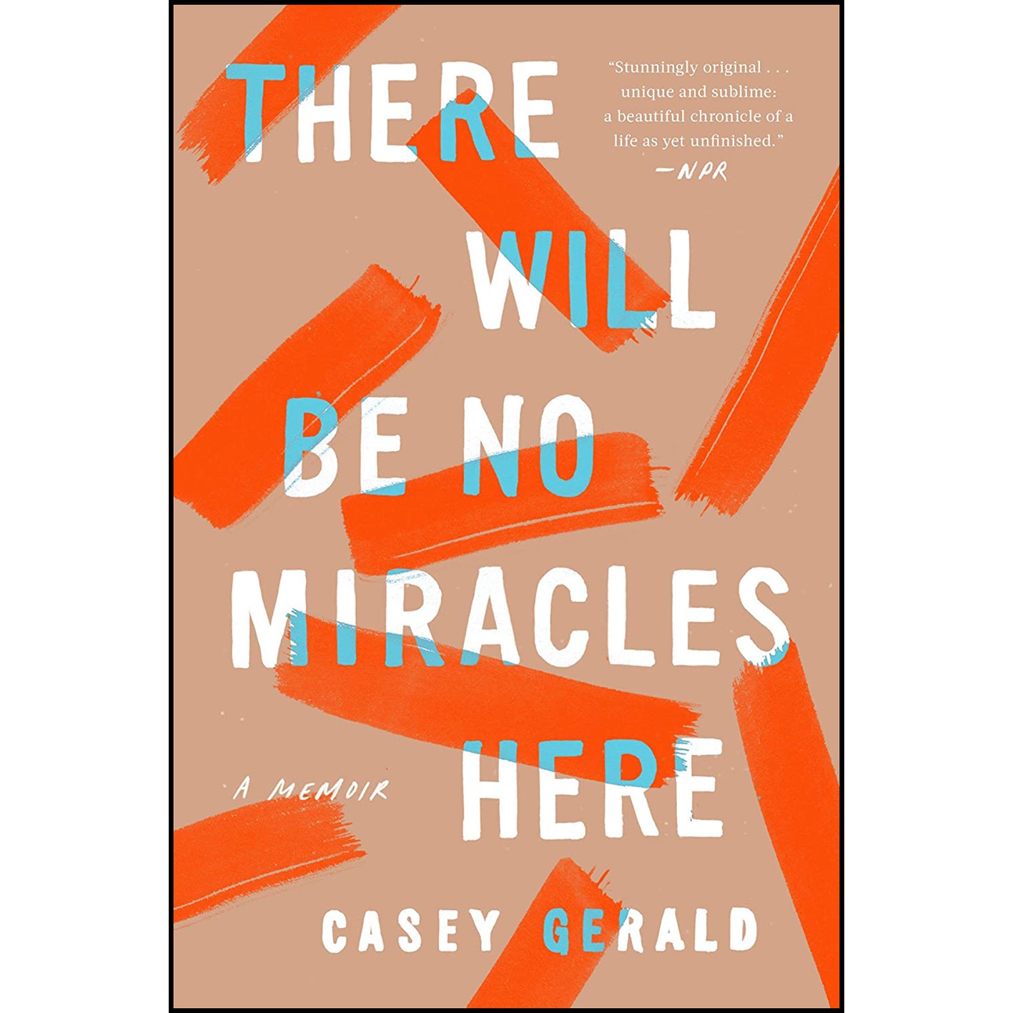 کتاب There Will Be No Miracles Here اثر Casey Gerald انتشارات Riverhead Books