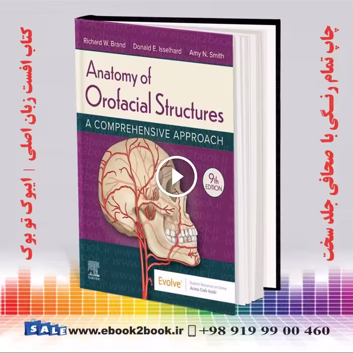 Anatomy of Orofacial Structures 9th Edition