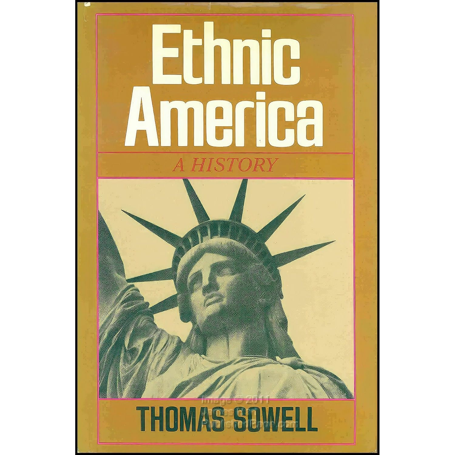 کتاب زبان اصلی Ethnic America اثر Thomas Sowell