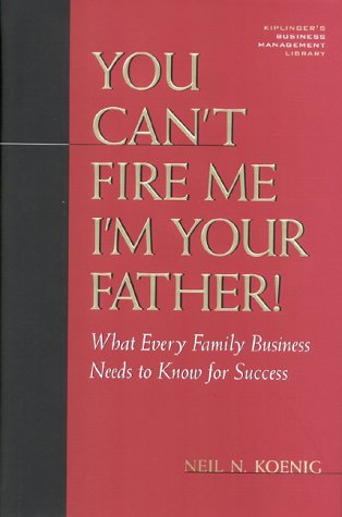 خرید و دانلود نسخه کامل کتاب You Can&#039;t Fire Me, I&#039;m Your Father - PDF