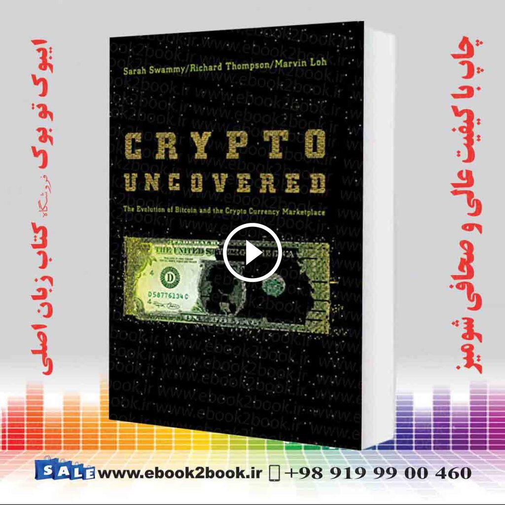 Crypto Uncovered: The Evolution of Bitcoin and the Crypto Currency Marketplace