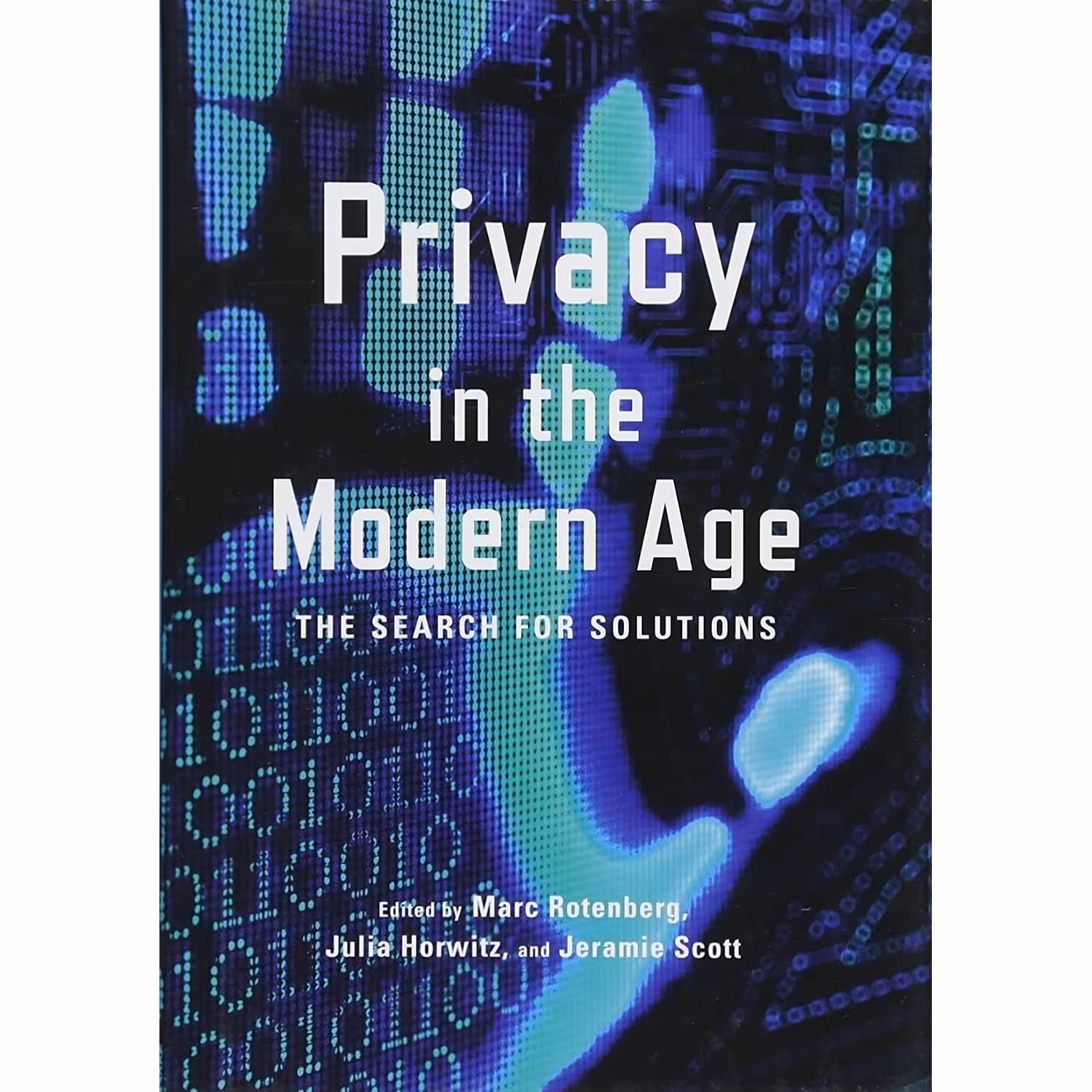 کتاب زبان اصلی Privacy in the Modern Age انتشارات The New Press