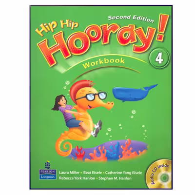 کتاب Hip Hip Hooray 2nd 4 اثر جمعی از نویسندگان انتشارات هدف نوین