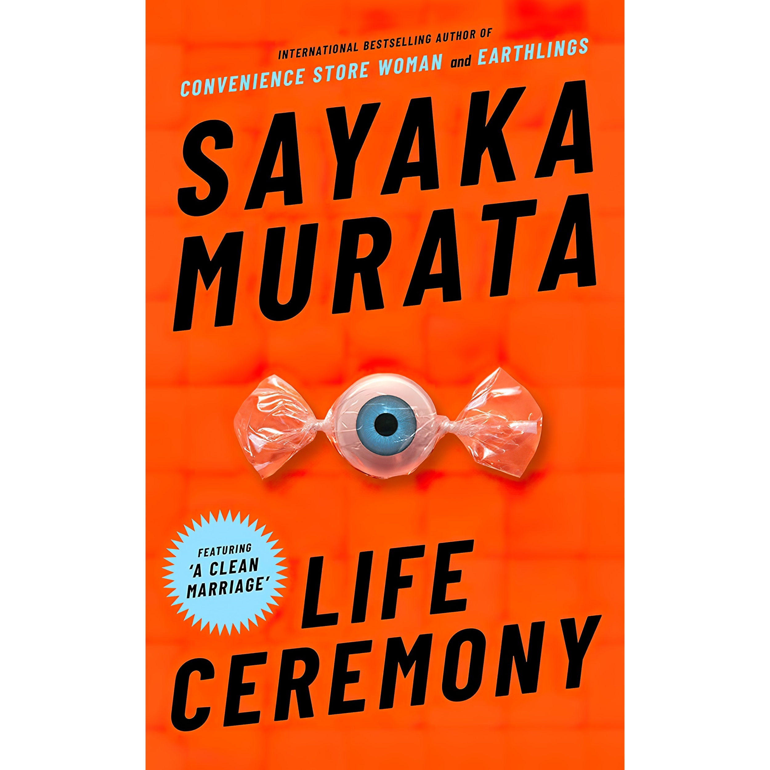 کتاب Life Ceremony اثر Sayaka Murata انتشارات تازه ها
