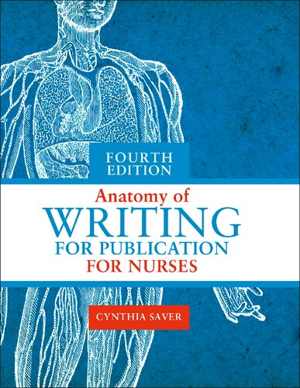 [PDF] دانلود کتاب Anatomy Of Writing For Publication For Nurses, 4th ed, 2021