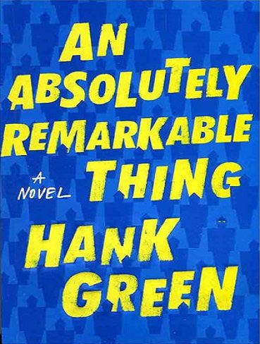 An Absolutely Remarkable Thing کتاب یک چیز کاملاً قابل توجه