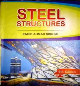 󾕇 دانلود کتاب Steel Structure, 4th ed, 2018 - دانلود کتاب های دانشگاهی