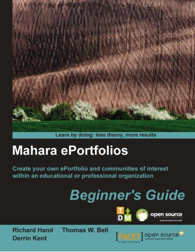 خرید و دانلود نسخه کامل کتاب Mahara E-Portfolios: Beginner&#039;s Guide