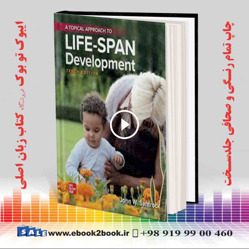A Topical Approach to Lifespan Development