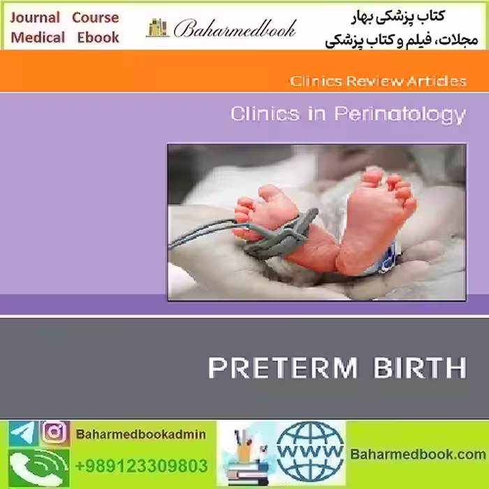 Clinics in Perinatology Volume 51 Issue 1 to 2 2024 TRUE PD