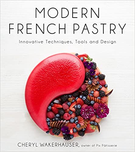 خرید و دانلود نسخه کامل کتاب Modern French Pastry: Innovative Techniques, Tools and Design -   pdf