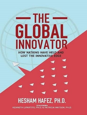 کتاب The Global Innovator: How Nations Have Held and Lost the Innovative Edge(زبان اصلی)