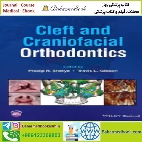 Cleft and Craniofacial Orthodontics 2023 TRUE PDF price 1€ - کتاب پزشکی بهار