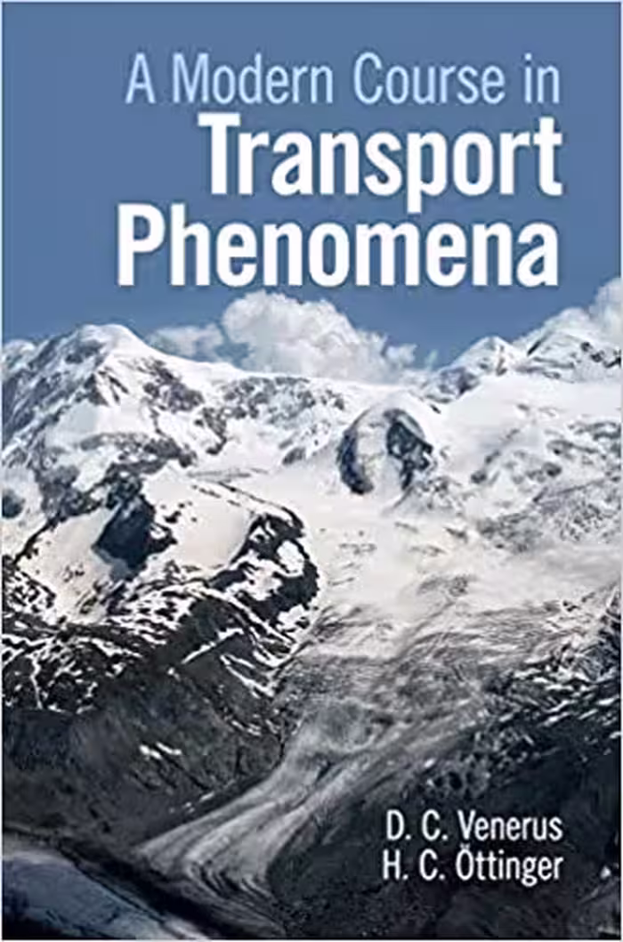 󾕇 دانلود کتاب A Modern Course In Transport Phenomena, 2018 - دانلود کتاب های دانشگاهی