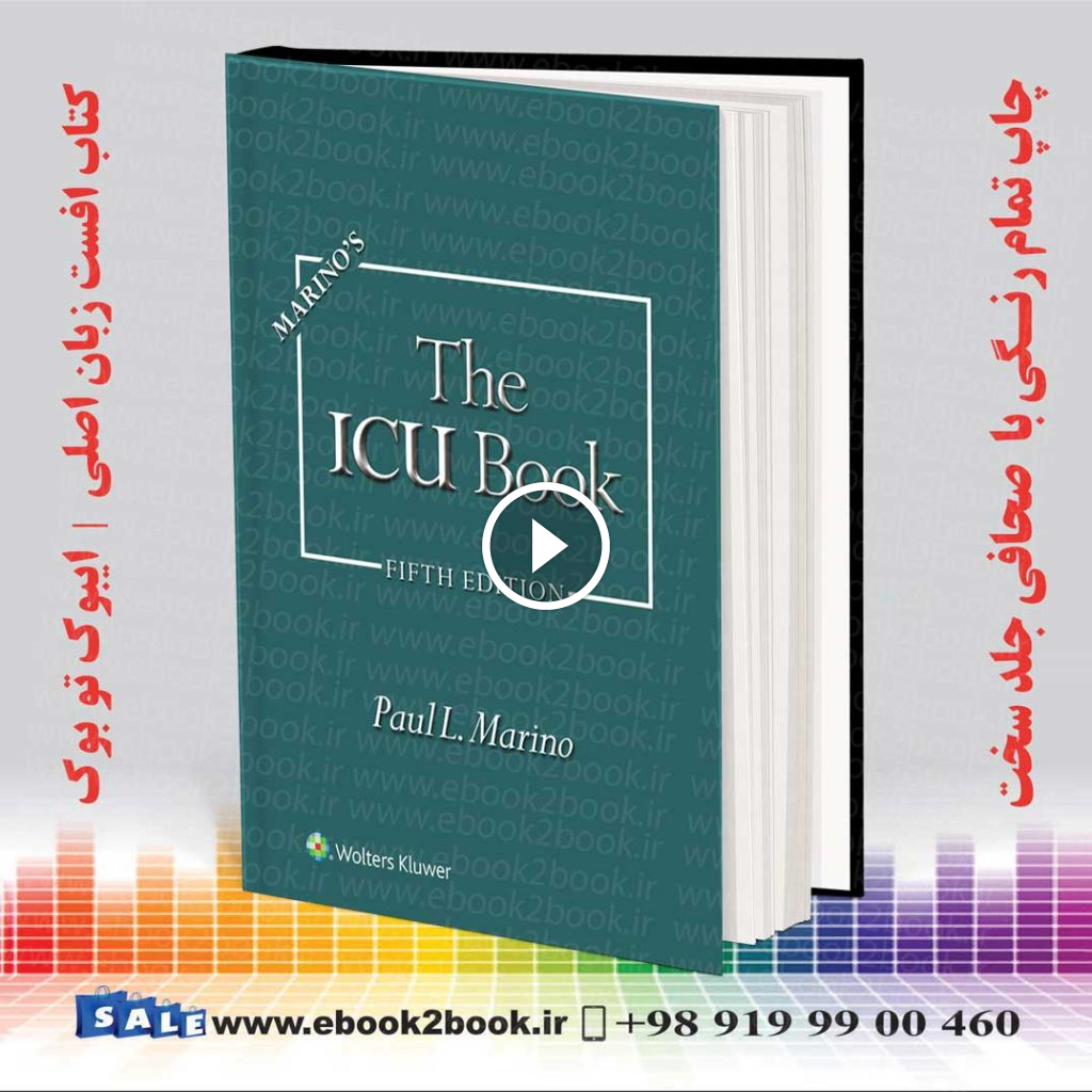 Marino’s The ICU Book Fourth Edition
