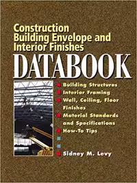 󾕇 دانلود کتاب Construction Building Envelope And Interior Finishes Databook, 2000 - دانلود کتاب های دانشگاهی