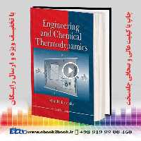 Engineering and Chemical Thermodynamics 2nd Edition