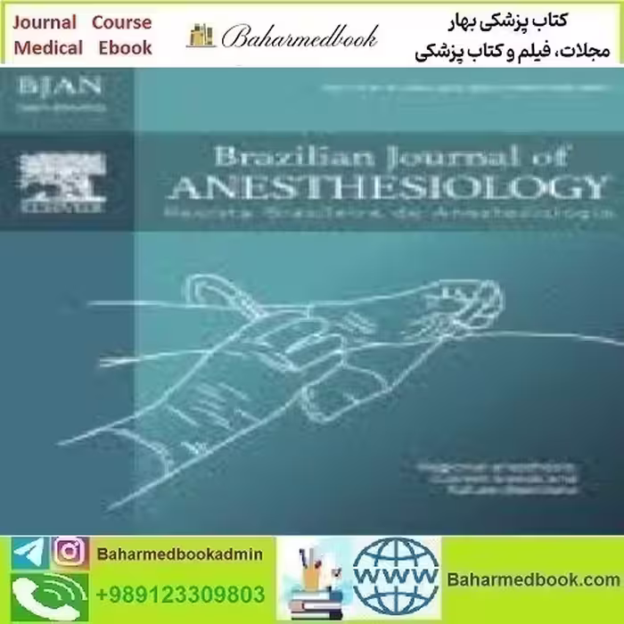 Brazilian Journal of Anesthesiology English Edition Volume 73 Iss
