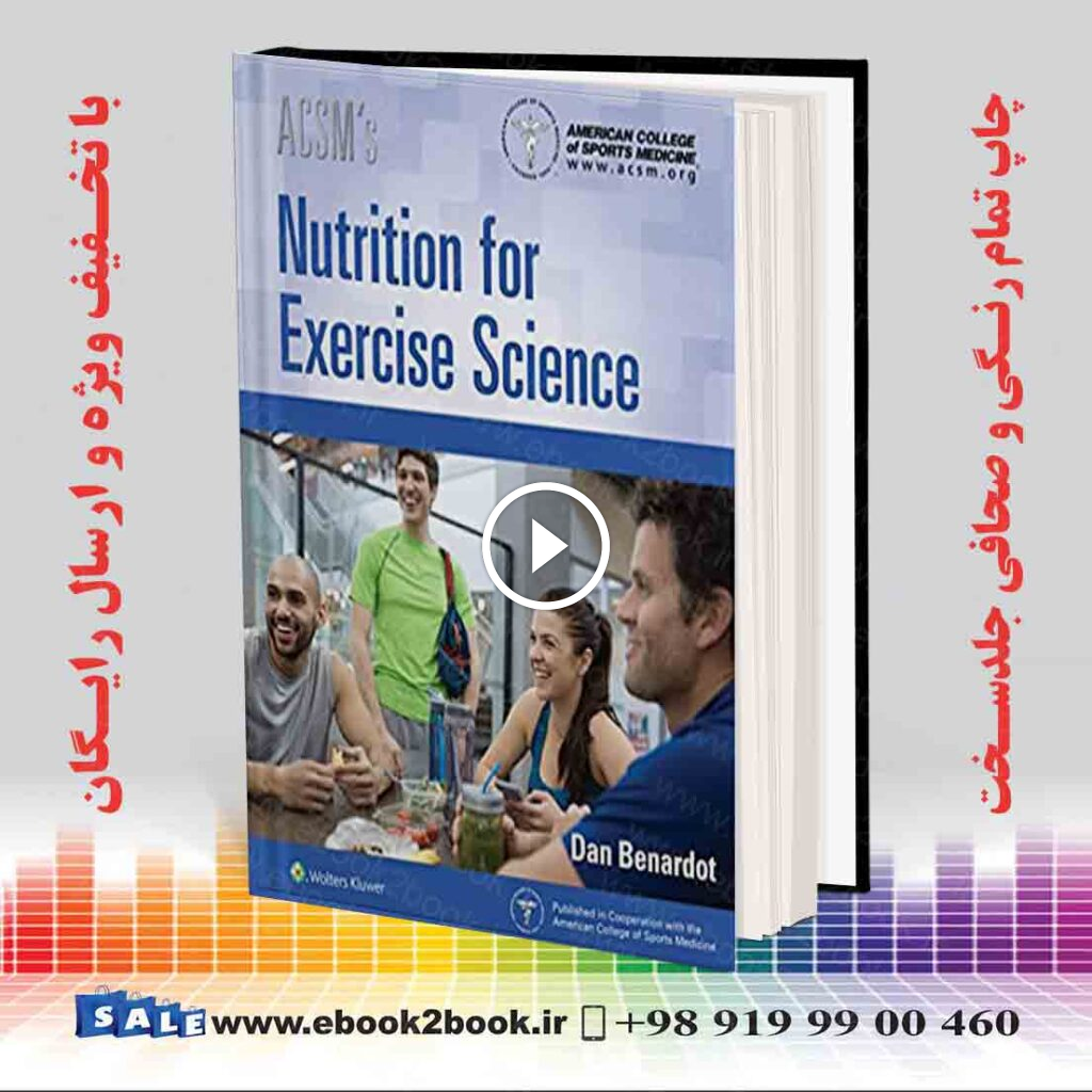 ACSM’s Nutrition for Exercise Science