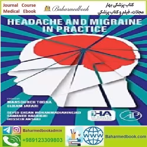 Headache and Migraine in Practice 2022 TRUE PDF price 1€ - کتاب پزشکی بهار