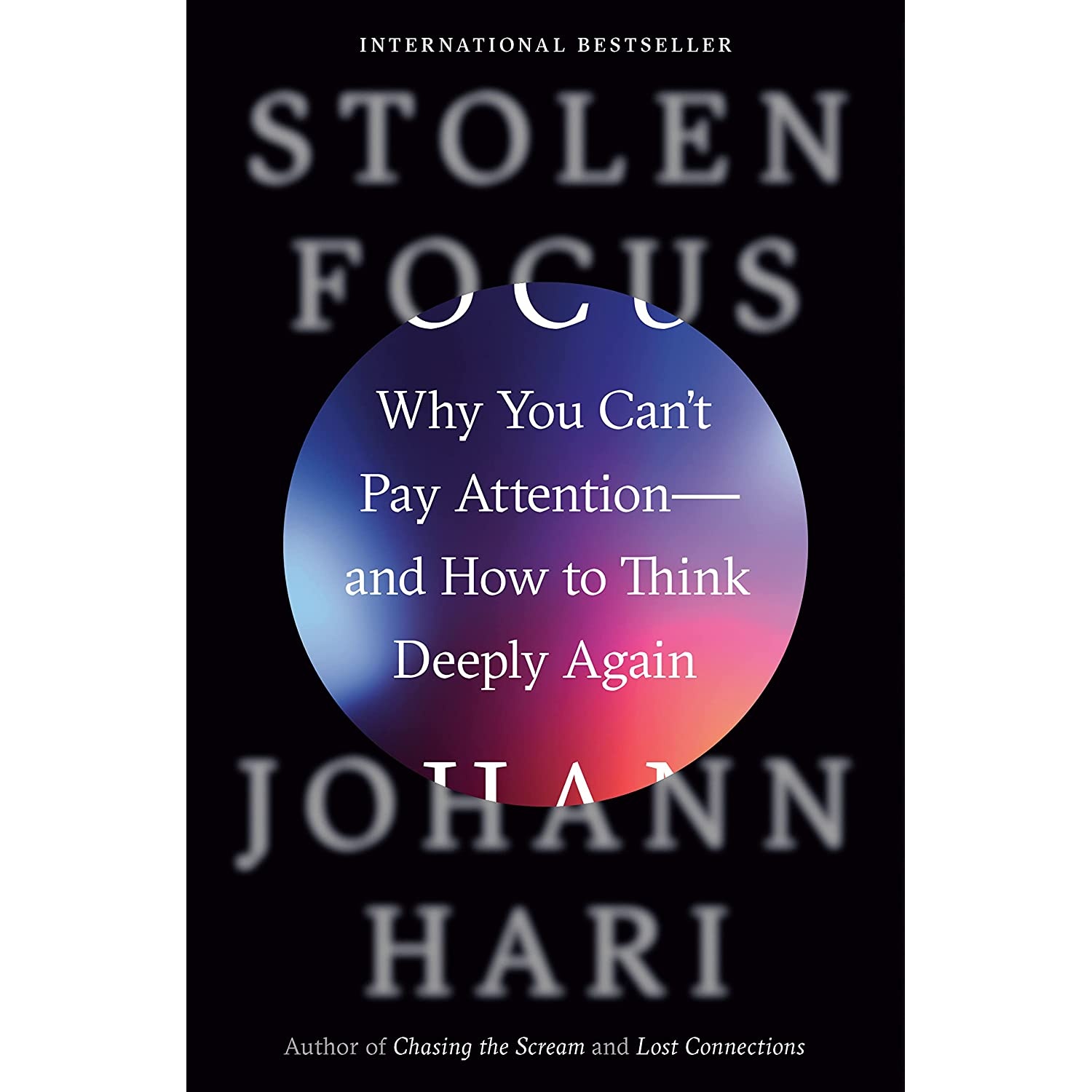 کتاب Stolen Focus اثر Johann Hari انتشارات Crown