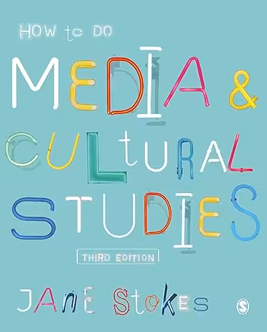 خرید و دانلود نسخه کامل کتاب How to Do Media and Cultural Studies (3rd Edition) -   Pdf