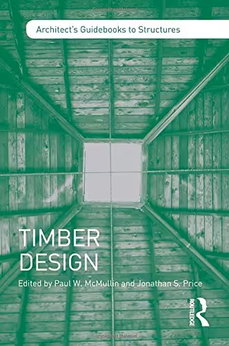 󾕇 دانلود کتاب Timber Design, 2017 - دانلود کتاب های دانشگاهی