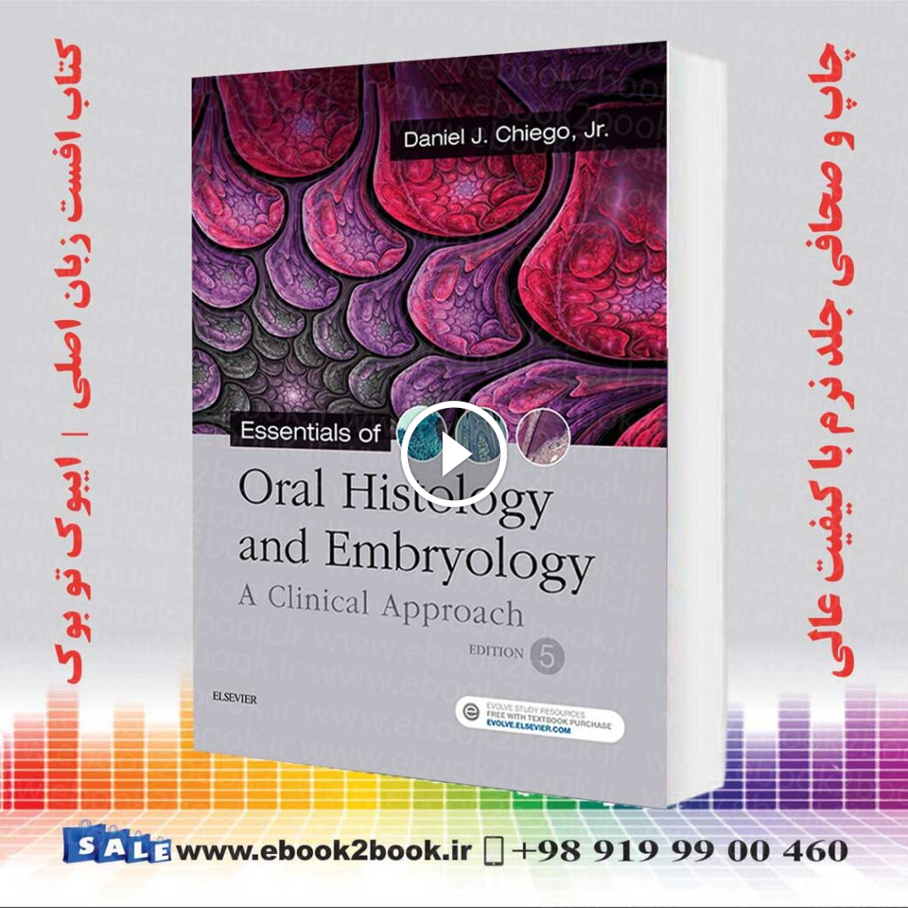 Essentials of Oral Histology and Embryology 5th Edition