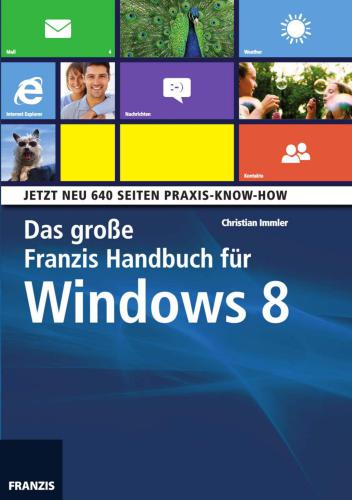 خرید و دانلود نسخه کامل کتاب Das große Franzis Handbuch für Windows 8