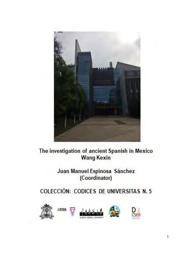 خرید و دانلود نسخه کامل کتاب The investigation of ancient Spanish in Mexico