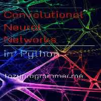 خرید و دانلود نسخه کامل کتاب Convolutional Neural Networks in Python: Master Data Science and Machine Learning with Modern Deep Learning in Python, Theano, and TensorFlow (Machine Learning in Python)
