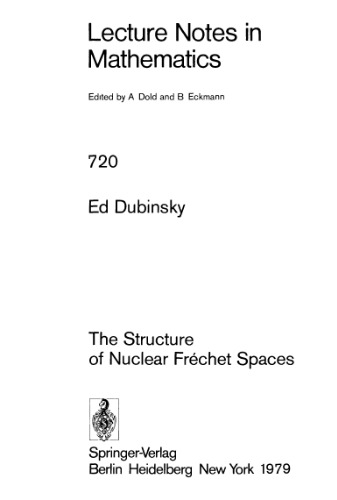 خرید و دانلود نسخه کامل کتاب The Structure of Nuclear Frechet Spaces