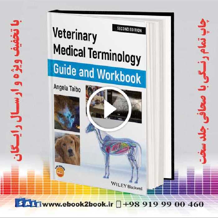 Veterinary Medical Terminology Guide and Workbook 2nd Edition