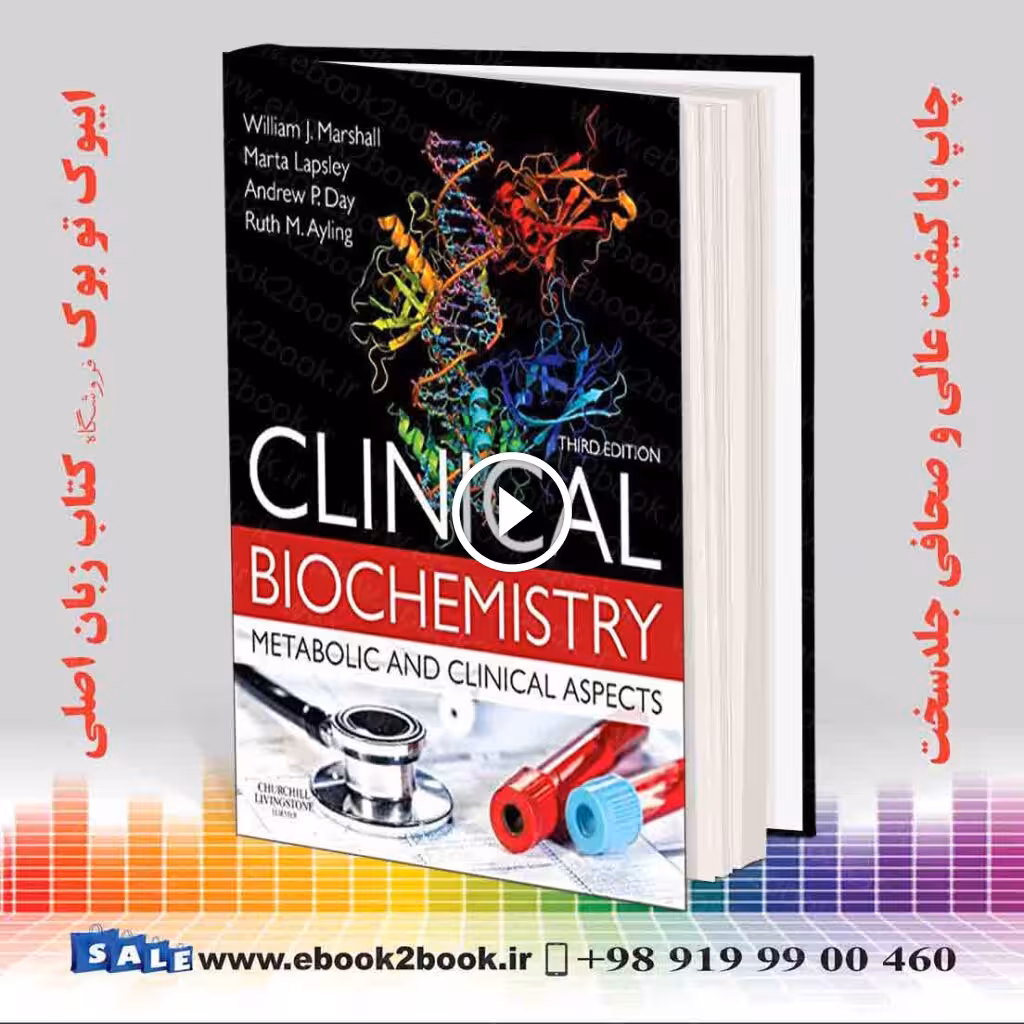 Clinical Biochemistry:Metabolic and Clinical Aspects 3rd Edition
