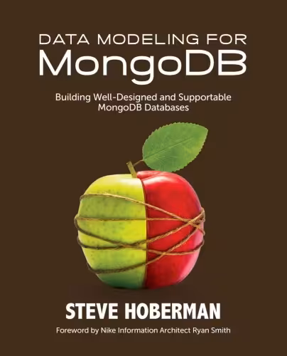 خرید و دانلود نسخه کامل کتاب Data Modeling for MongoDB: Building Well-Designed and Supportable MongoDB Databases