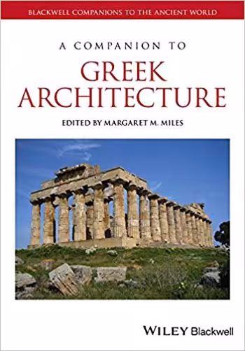 󾕇 دانلود کتاب A Companion to Greek Architecture - دانلود کتاب های دانشگاهی
