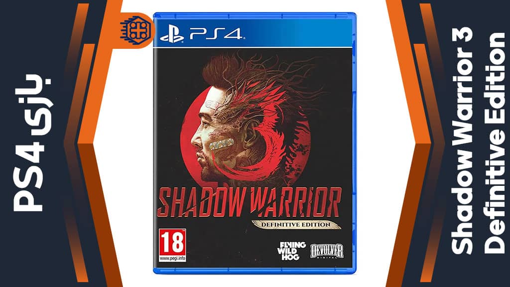 دیسک بازی Shadow Warrior 3 Definitive Edition – مخصوص PS4