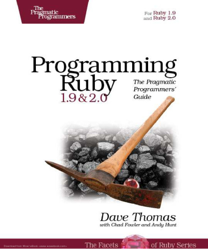 خرید و دانلود نسخه کامل کتاب Programming Ruby 1.9 &amp; 2.0: The Pragmatic Programmers’ Guide