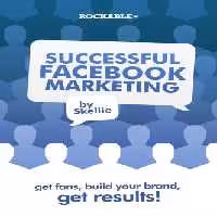 خرید و دانلود نسخه کامل کتاب Successful Facebook Marketing