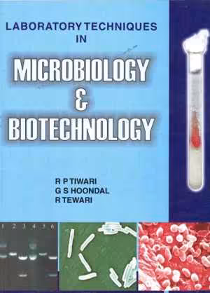 [PDF] دانلود کتاب Laboratory Techniques In Microbiology &amp; Biotechnology, 2005