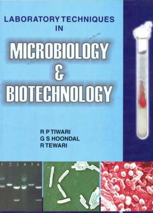[PDF] دانلود کتاب Laboratory Techniques In Microbiology &amp; Biotechnology, 2005