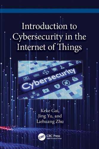 خرید و دانلود نسخه کامل کتاب Introduction to Cybersecurity in the Internet of Things