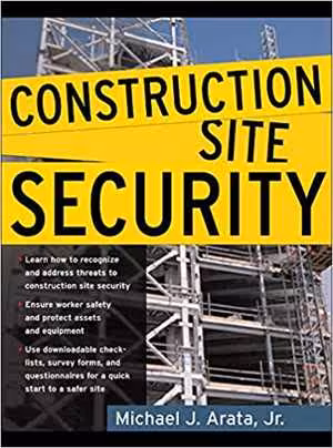 󾕇 دانلود کتاب Construction Site Security, 2005 - دانلود کتاب های دانشگاهی