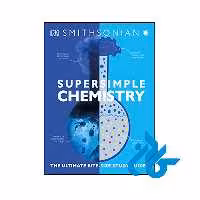 کتاب Super Simple Chemistry - با تخفیف ویژه - فروشگاه کـادن
