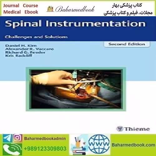 Spinal Instrumentation Challenges and Solutions 2018 TRUE PD