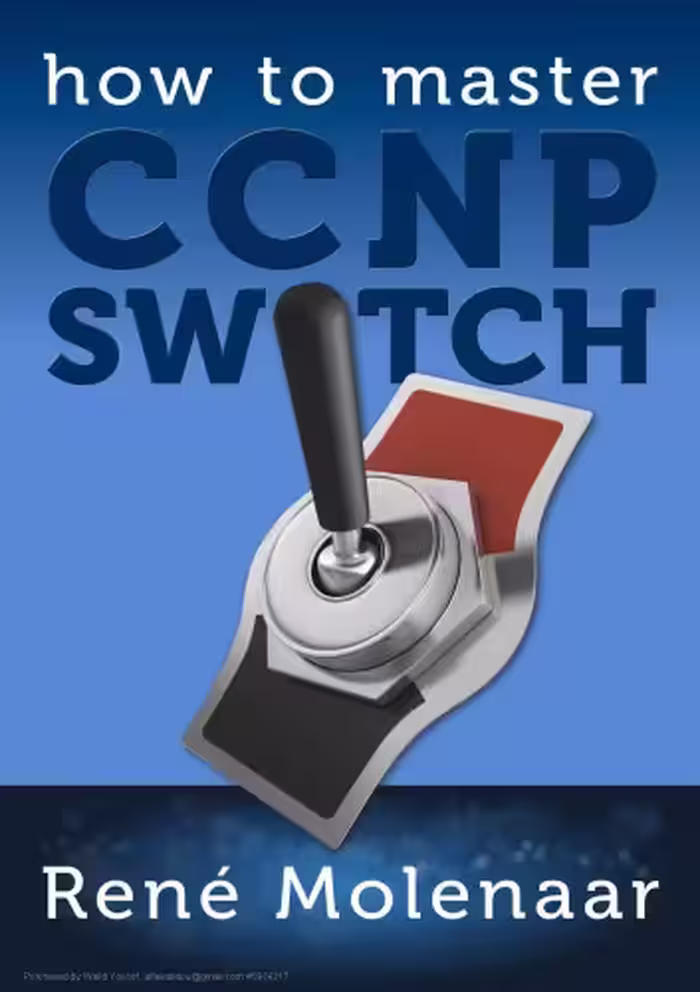خرید و دانلود نسخه کامل کتاب How to Master CCNP SWITCH